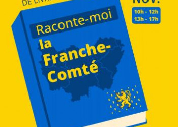 Raconte-moi la Franche-Comt - Vente spciale de livres sur la rgion